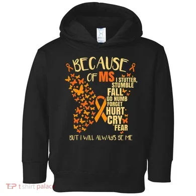 Ms Multiple Sclerosis Toddler Hoodie