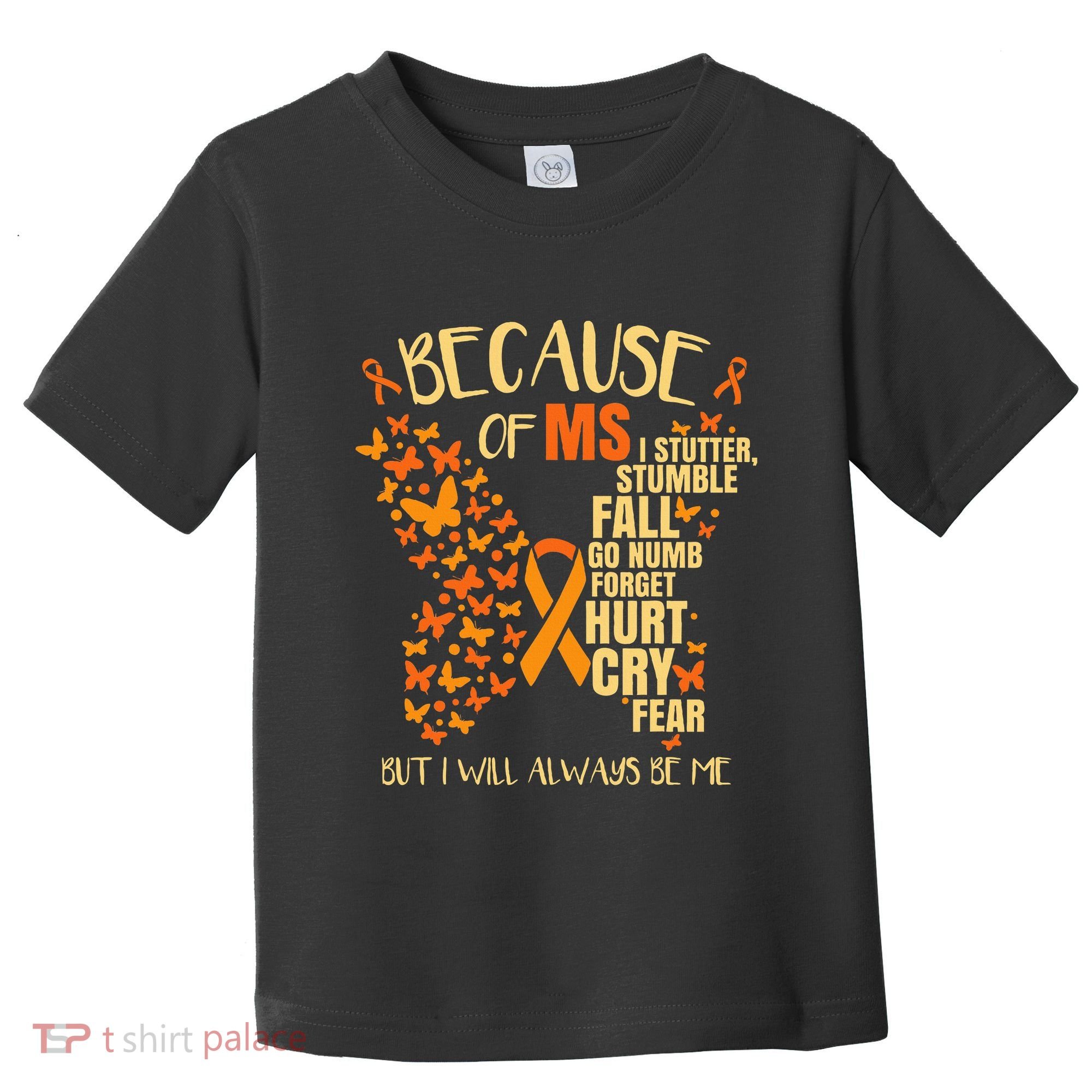 Ms Multiple Sclerosis Toddler T-Shirt