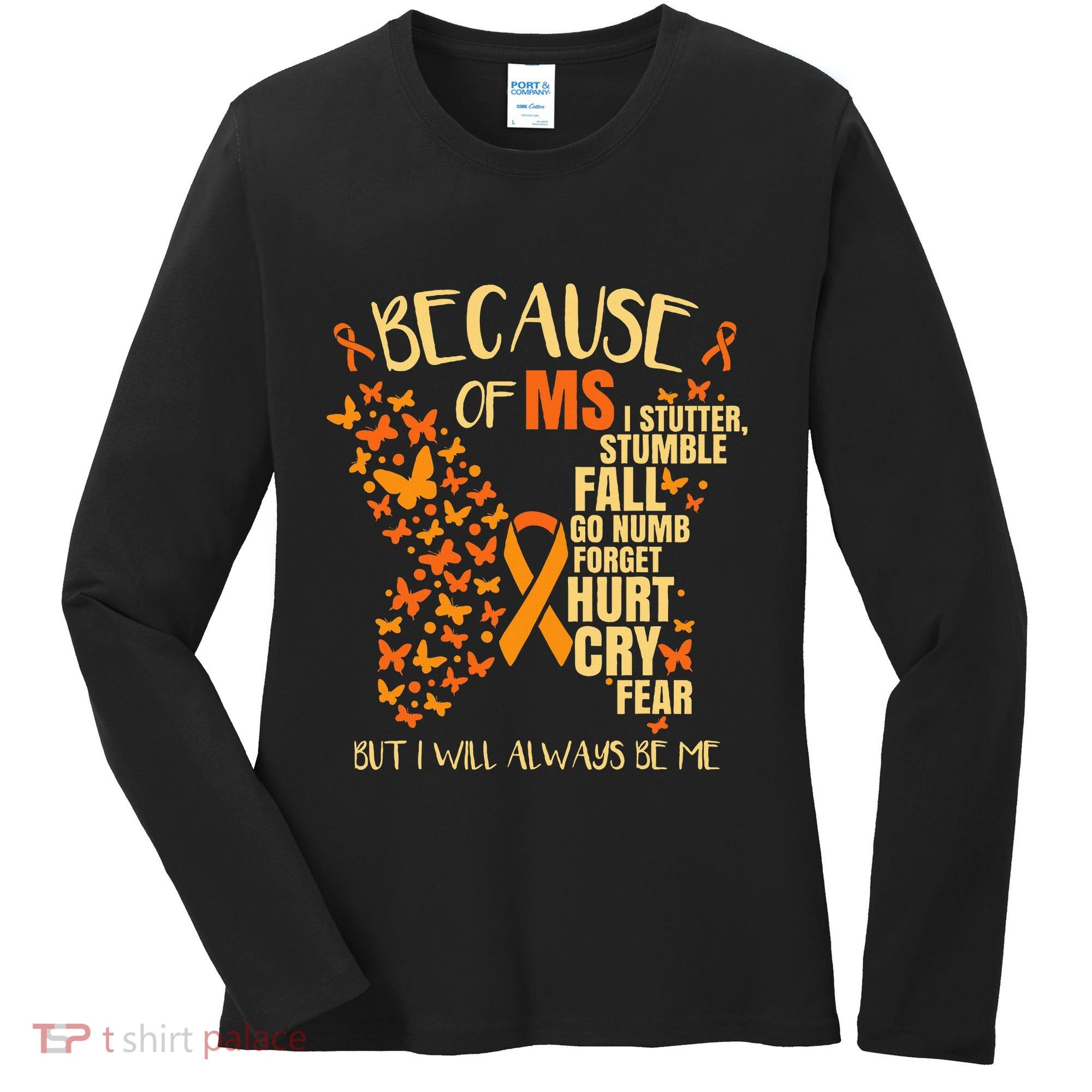 Ms Multiple Sclerosis Women's Long Sleeve Shirt