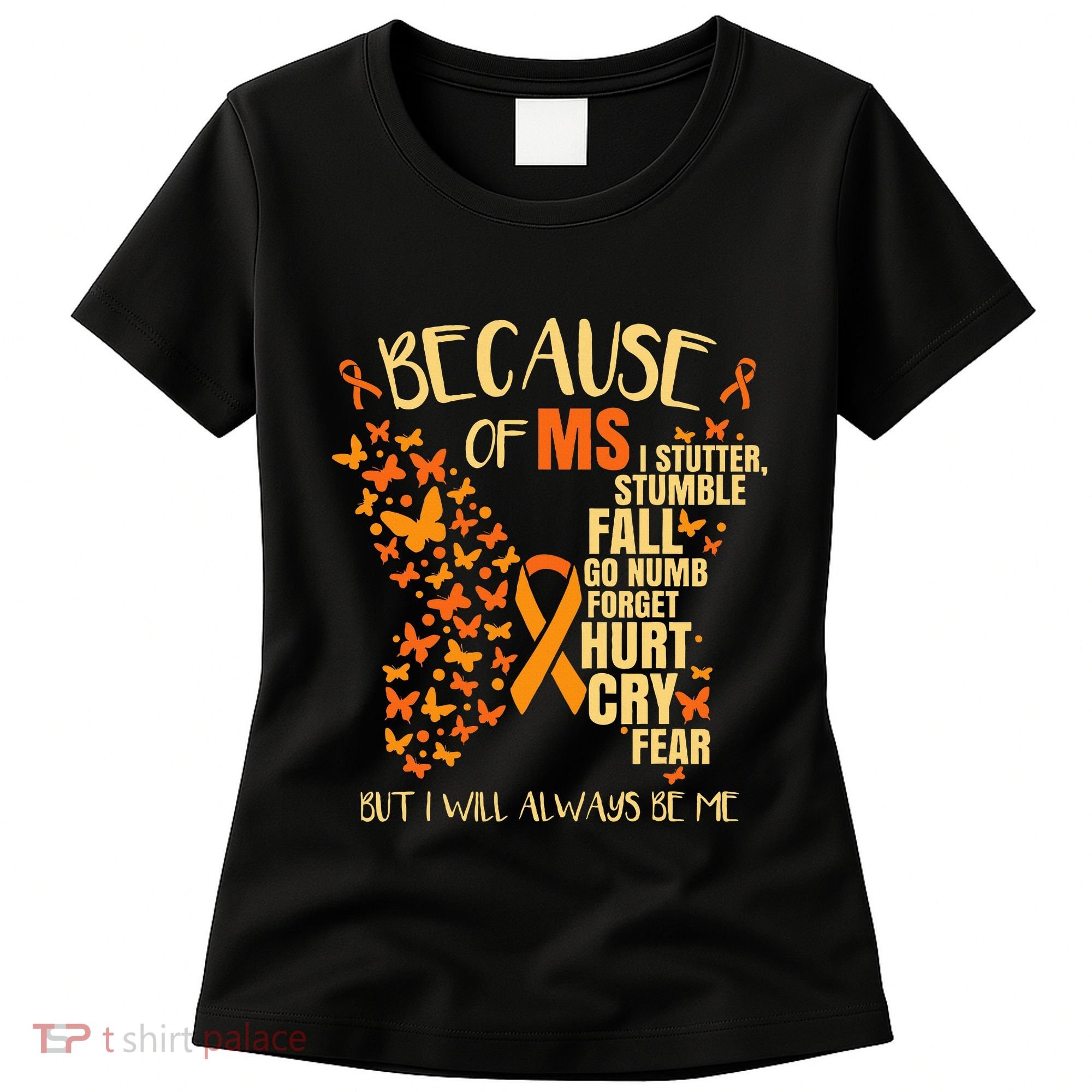 Ms Multiple Sclerosis Women's T-Shirt