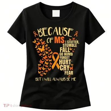 Ms Multiple Sclerosis Women's T-Shirt