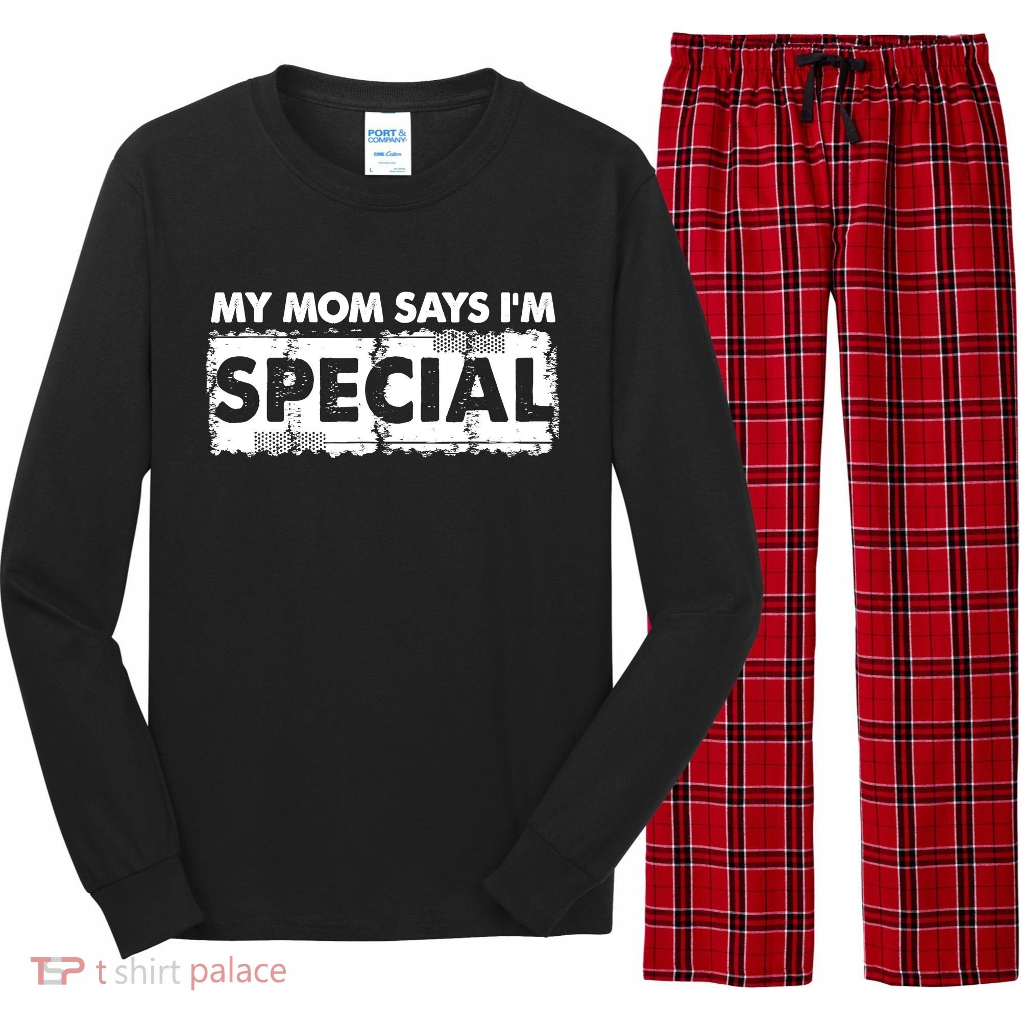 My Mom Says IM Special Long Sleeve Pajama Set