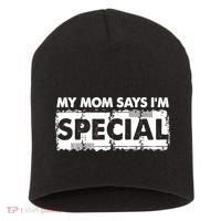My Mom Says IM Special Short Acrylic Beanie thumb 0