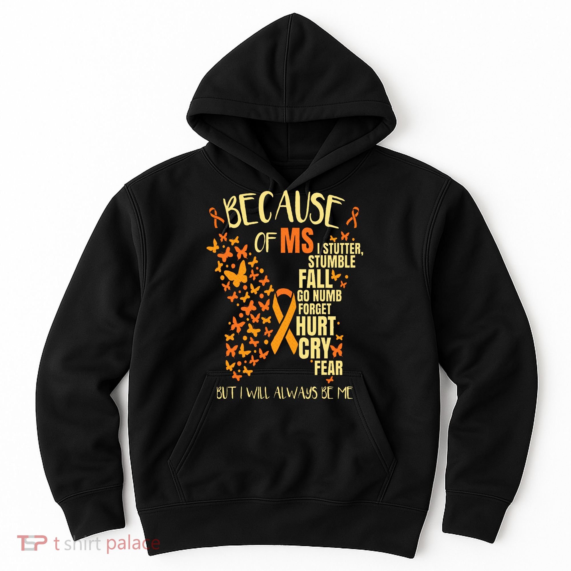 MS Multiple Sclerosis Hoodie