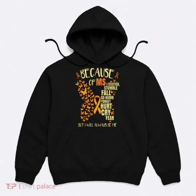 MS Multiple Sclerosis Hoodie