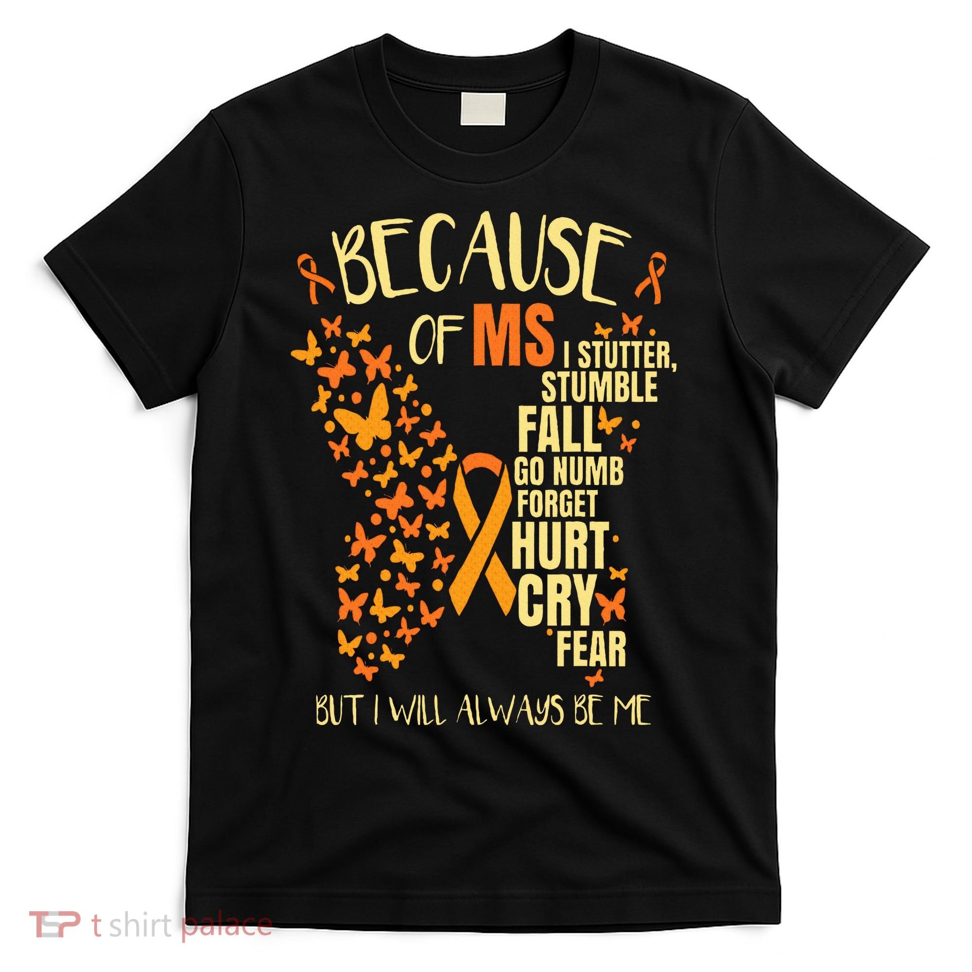 MS Multiple Sclerosis T-Shirt