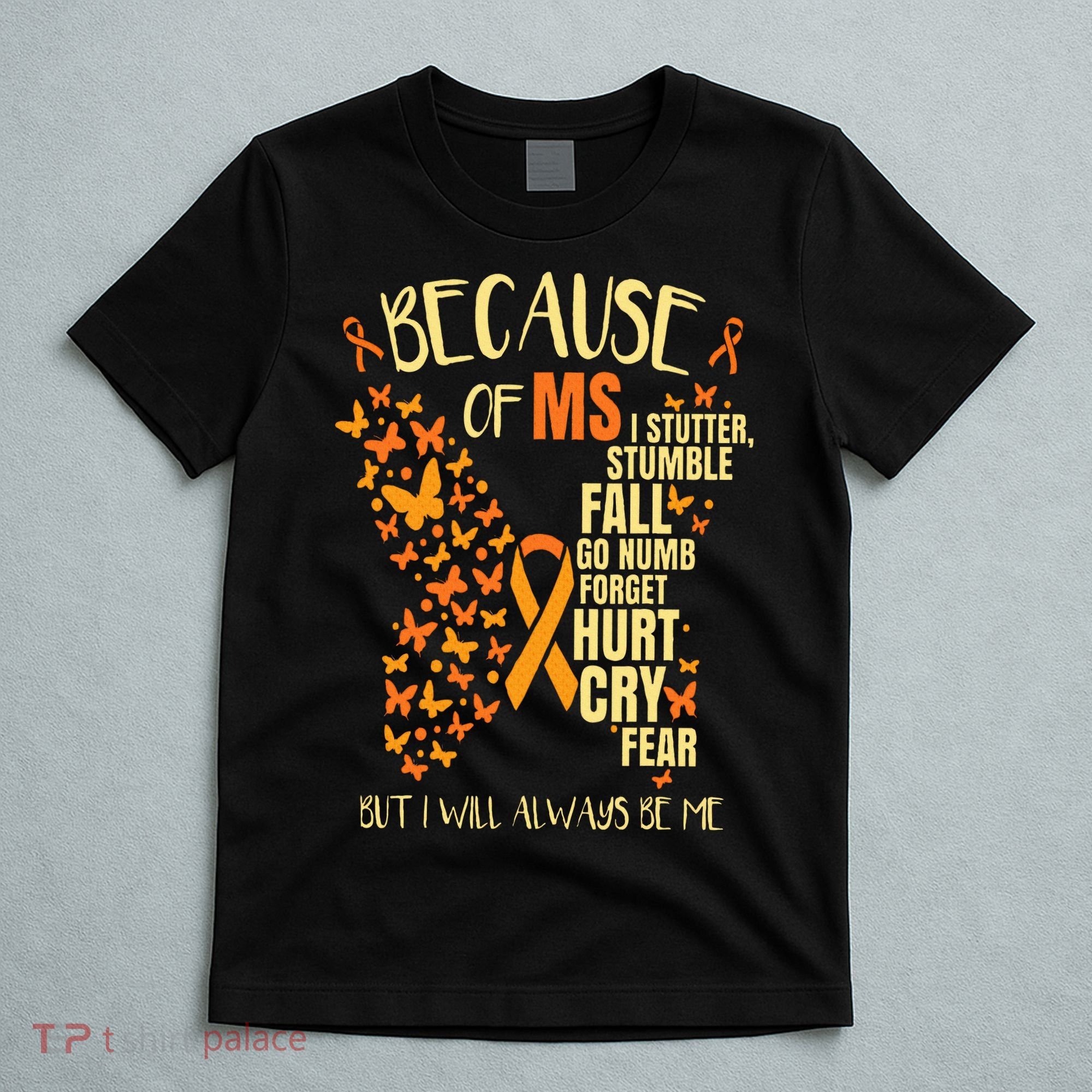 MS Multiple Sclerosis T-Shirt