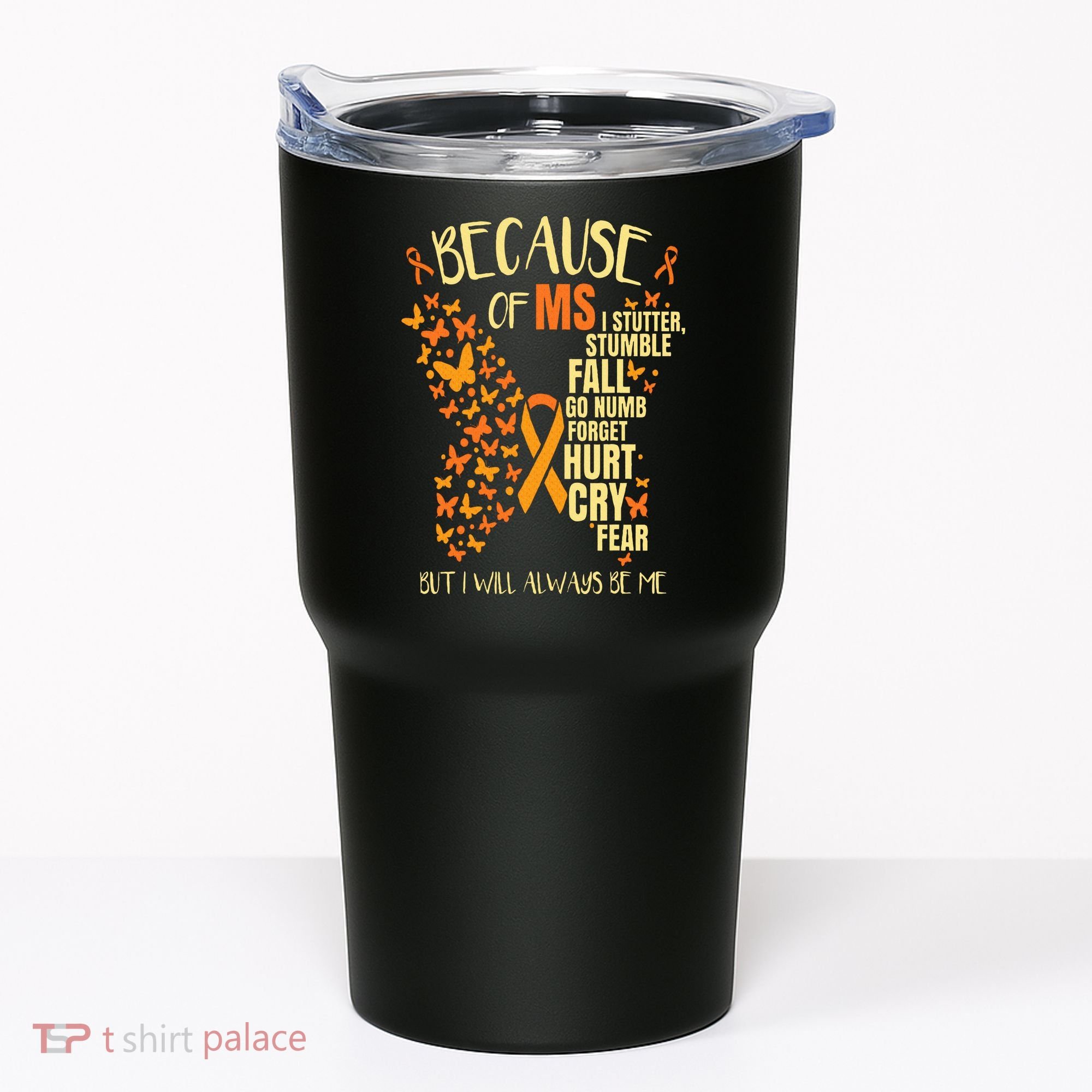 MS Multiple Sclerosis Tumbler