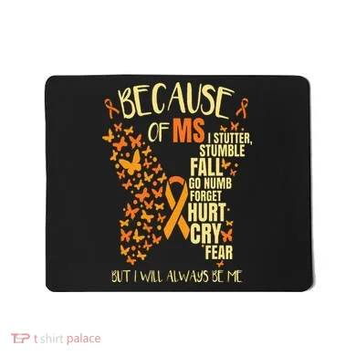 MS Multiple Sclerosis Mousepad