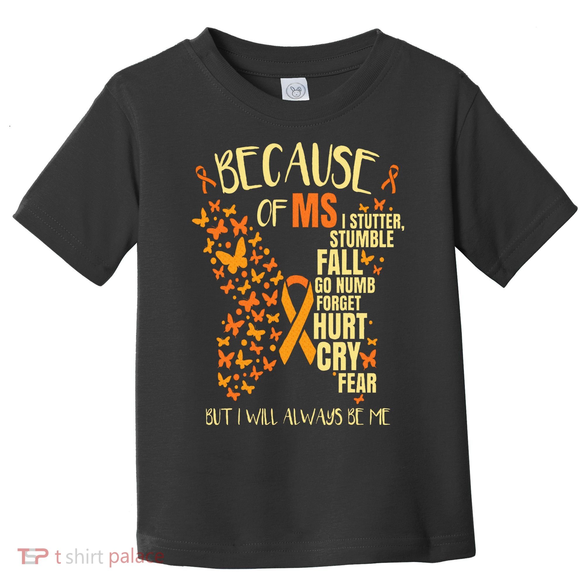 MS Multiple Sclerosis Toddler T-Shirt