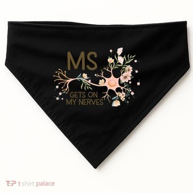 Ms Multiple Sclerosis Gets On My Nerves Orange Ribbon Gift USA-Made Doggie Bandana