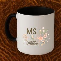 Ms Multiple Sclerosis Gets On My Nerves Orange Ribbon Gift Coffee Mug thumb 2