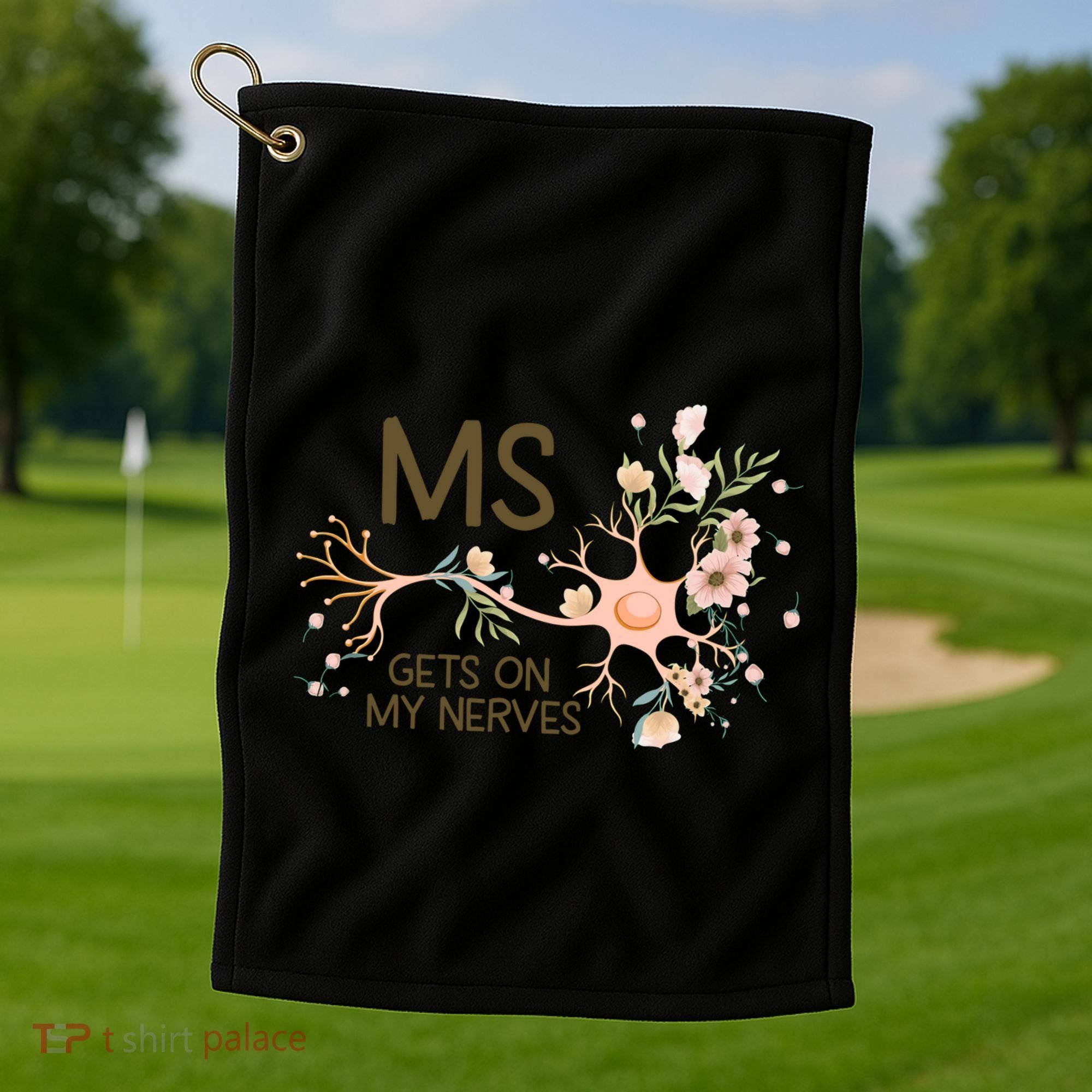 Ms Multiple Sclerosis Gets On My Nerves Orange Ribbon Gift Golf Towel