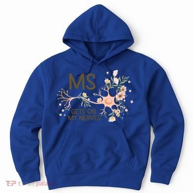 Ms Multiple Sclerosis Gets On My Nerves Orange Ribbon Gift Hoodie