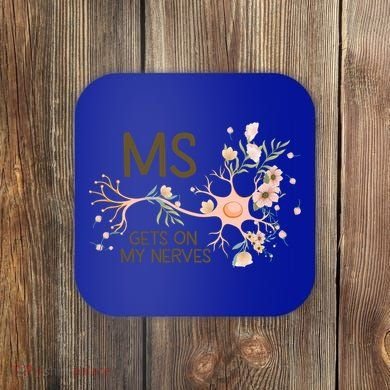 Ms Multiple Sclerosis Gets On My Nerves Orange Ribbon Gift Coaster