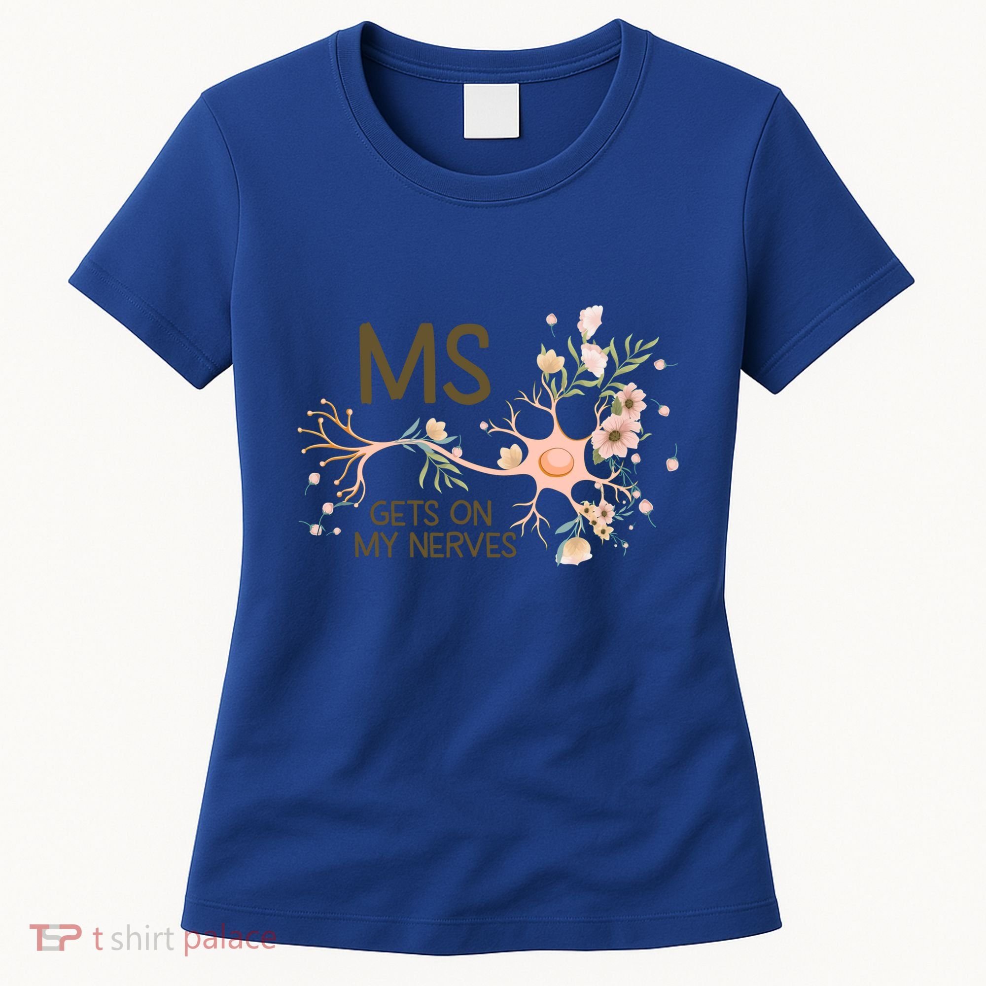 Ms Multiple Sclerosis Gets On My Nerves Orange Ribbon Gift Women's T-Shirt