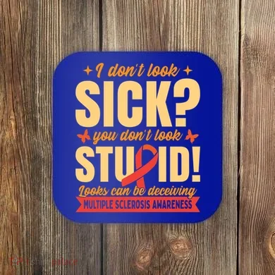 Ms Multiple Sclerosis Awareness Funny Gift Coaster