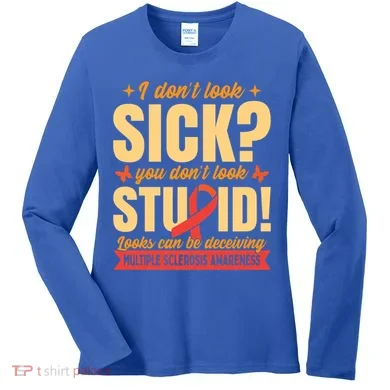 Ms Multiple Sclerosis Awareness Funny Gift Women's Long Sleeve Shirt
