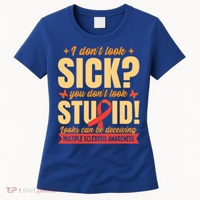 Ms Multiple Sclerosis Awareness Funny Gift Women's T-Shirt