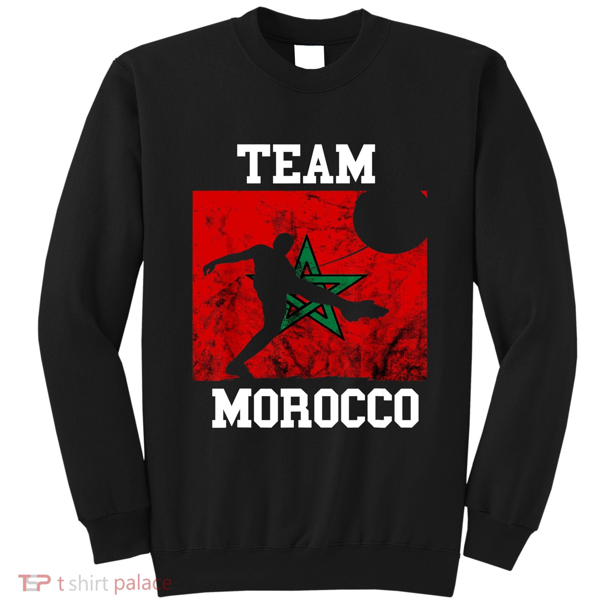 Morocco Moroccan Soccer Team Moroccan Pride Morocco Flag Sweatshirt