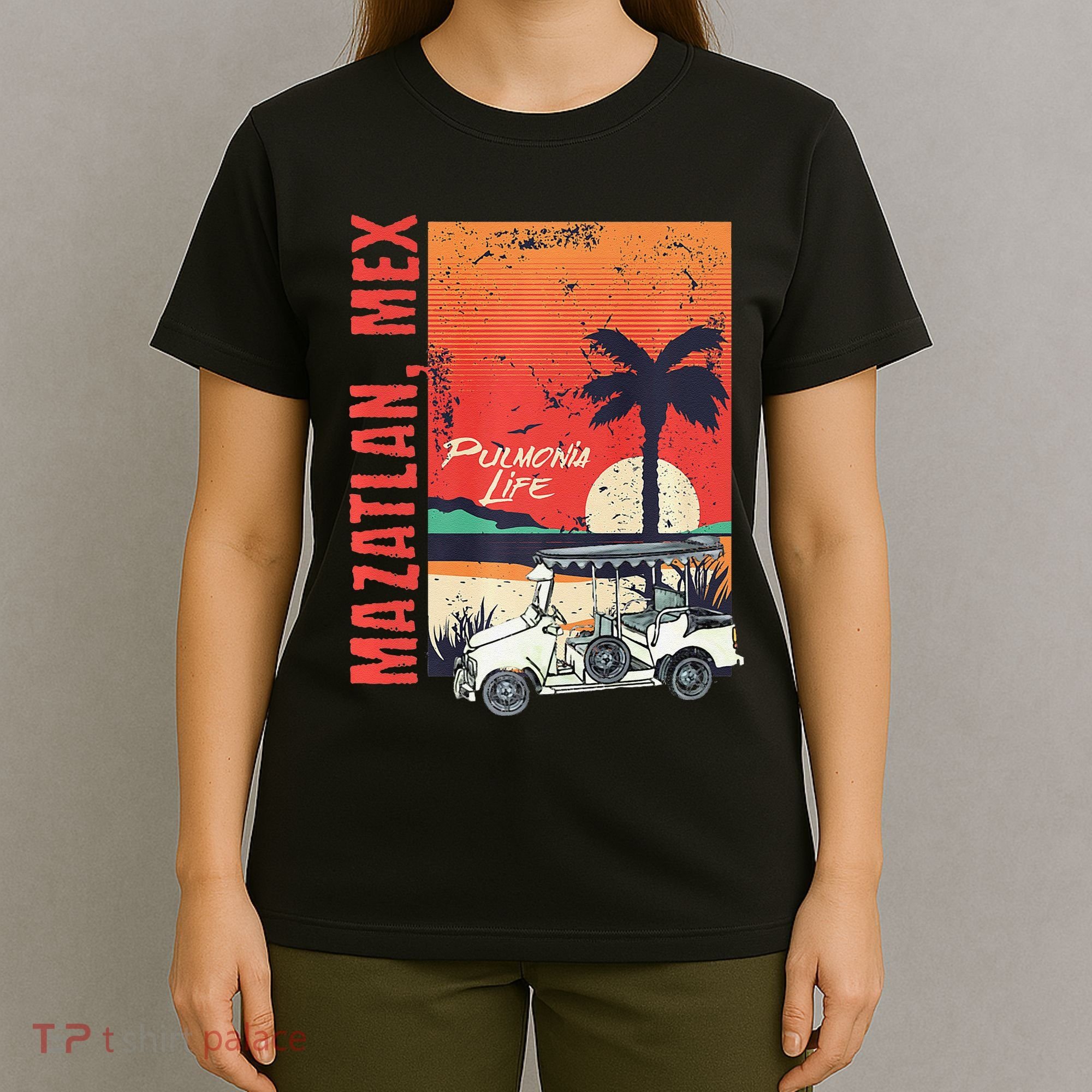 Mazatlan Mexico Sinaloa Pulmonia Vacation Cruise Souvenir T-Shirt