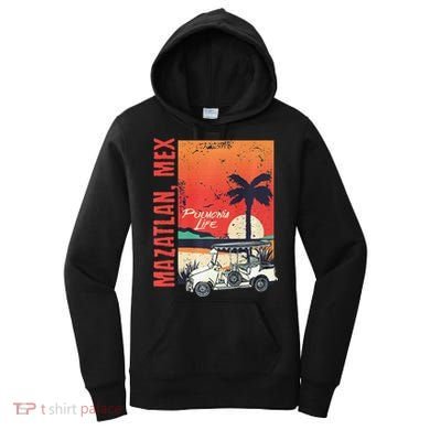 Mazatlan Mexico Sinaloa Pulmonia Vacation Cruise Souvenir Women's Hoodie