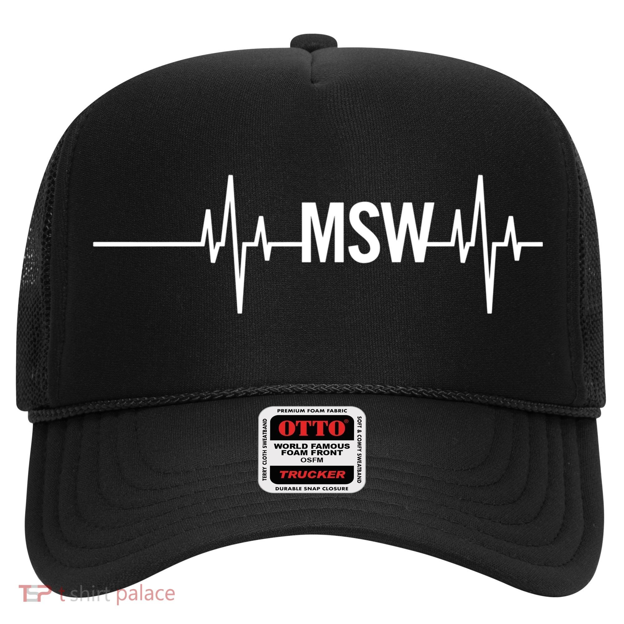 Msw Masters Social Worker Funny Gift Social Work Month Funny Gift Hat