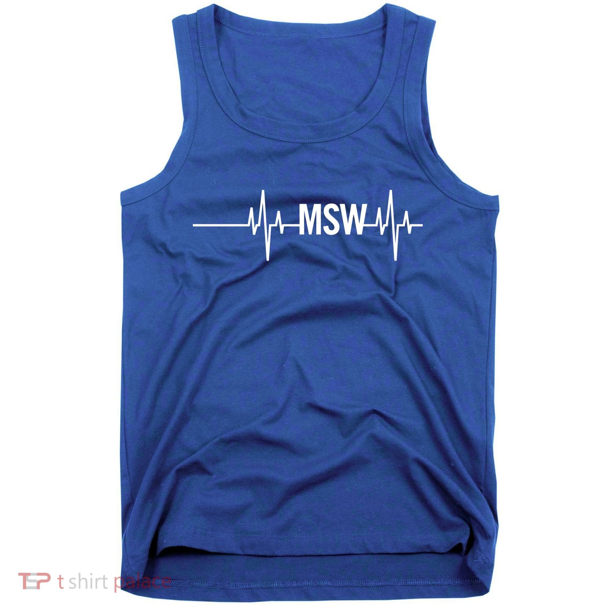 Msw Masters Social Worker Funny Gift Social Work Month Funny Gift Tank Top