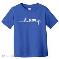 Msw Masters Social Worker Funny Gift Social Work Month Funny Gift Toddler T-Shirt thumb 0