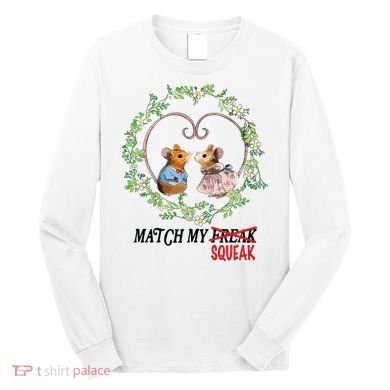 Match My Squeak Long Sleeve Shirt