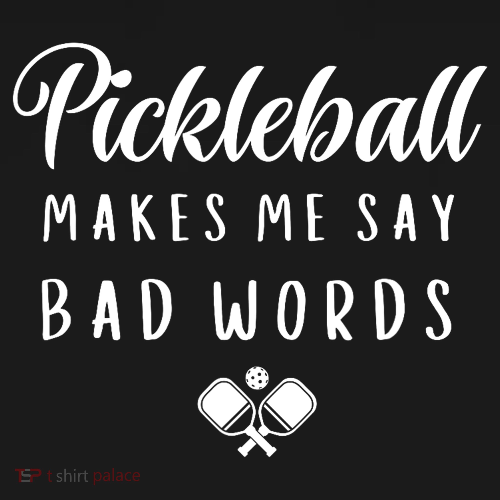 Makes Me Say Bad Words Pickleball Players Gift Funny Pickleball Women's Hoodie