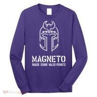 Magneto Made Some Valid Points Long Sleeve Shirt thumb 0