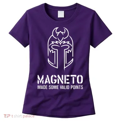 Magneto Made Some Valid Points Women's T-Shirt