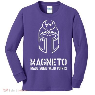 Magneto Made Some Valid Points Kids Long Sleeve Shirt