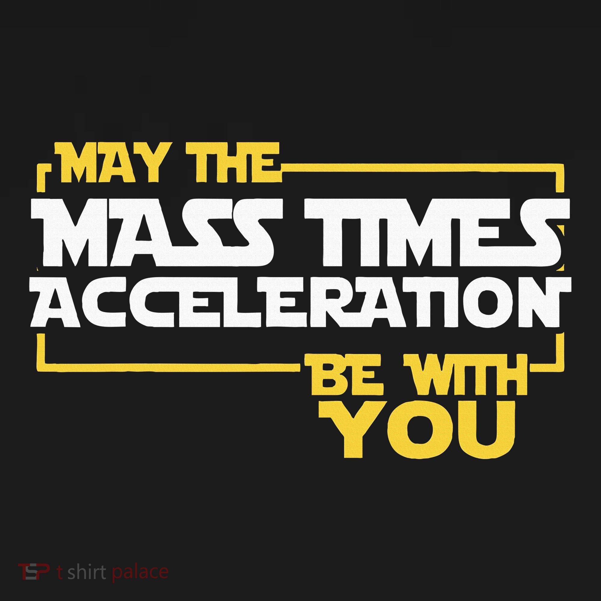 May Mass Times Acceleration Be With You Science Pajama Set