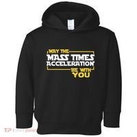May Mass Times Acceleration Be With You Science Toddler Hoodie thumb 0