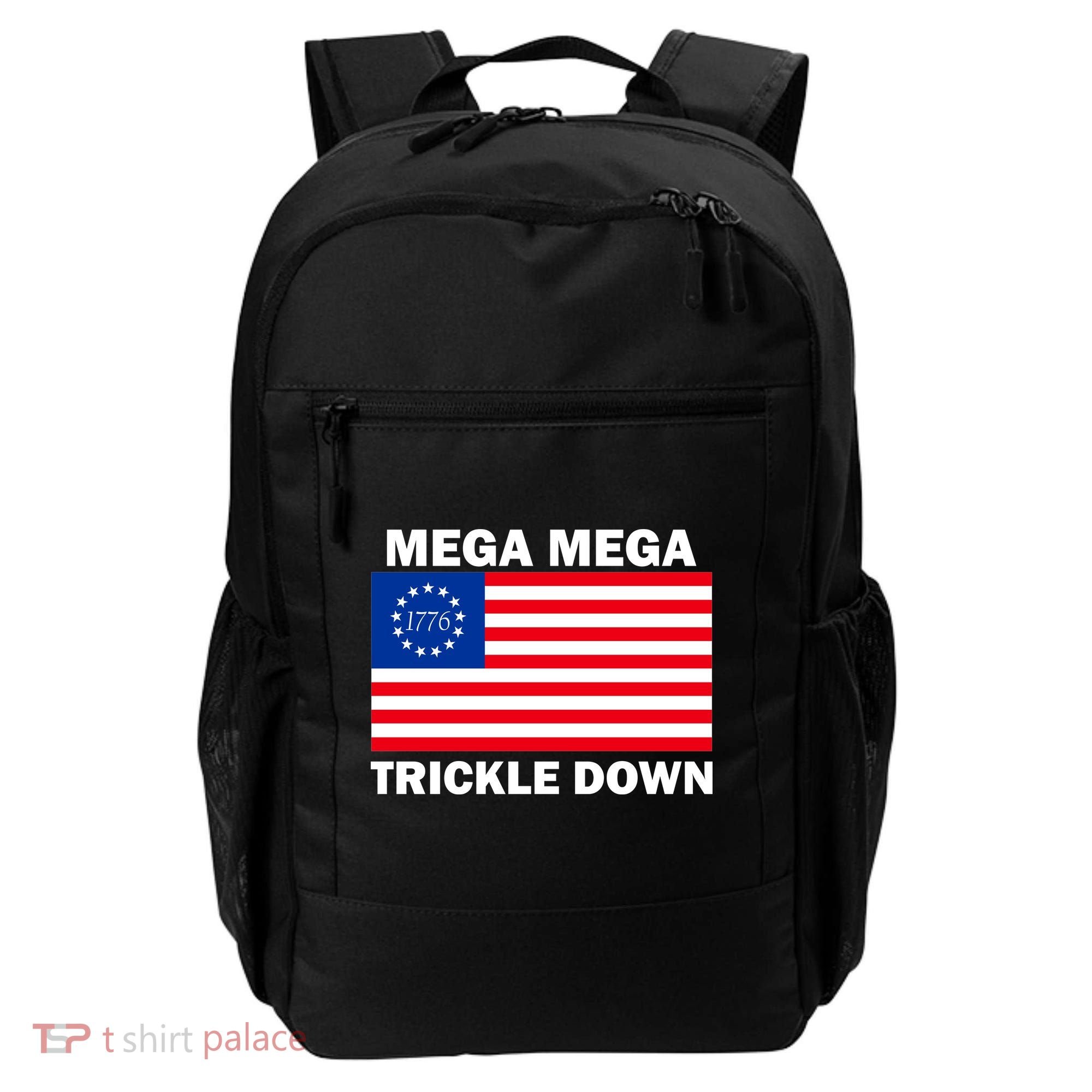 Mega Mega Trickle Down USA 1776 Flag Patriot Backpack