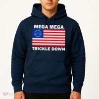 Mega Mega Trickle Down USA 1776 Flag Patriot Hoodie thumb 2