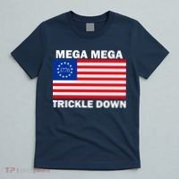 Mega Mega Trickle Down USA 1776 Flag Patriot T-Shirt thumb 5