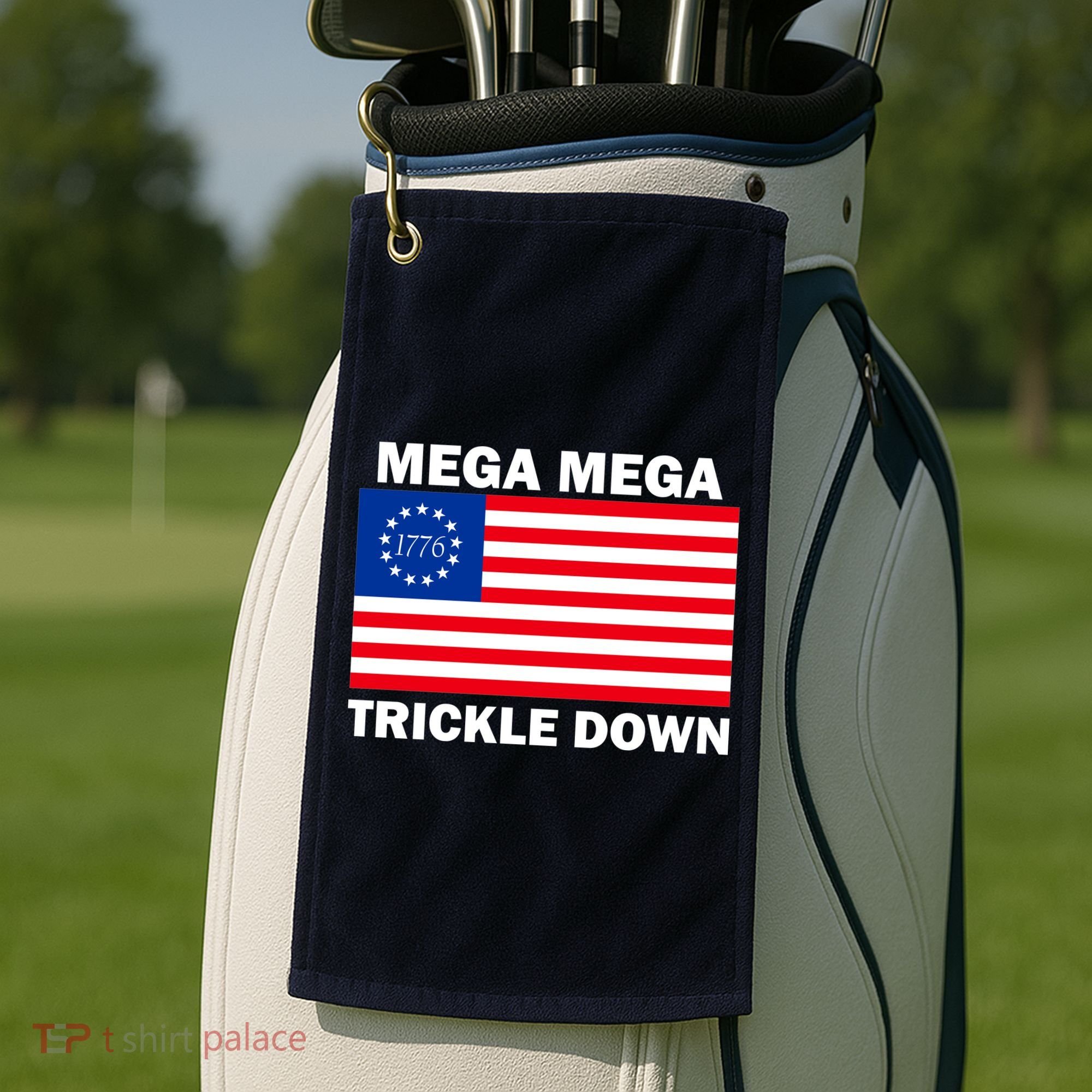 Mega Mega Trickle Down USA 1776 Flag Patriot Golf Towel