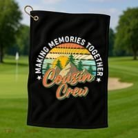 Making Memories Together Cousin Crew Golf Towel thumb 1