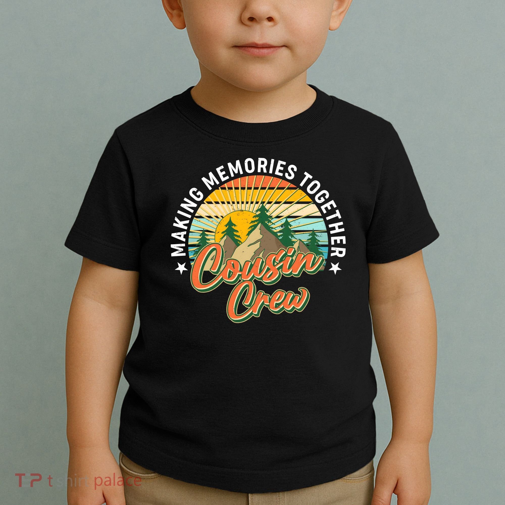 Making Memories Together Cousin Crew Toddler T-Shirt