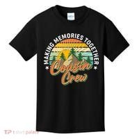 Making Memories Together Cousin Crew Kids T-Shirt thumb 0