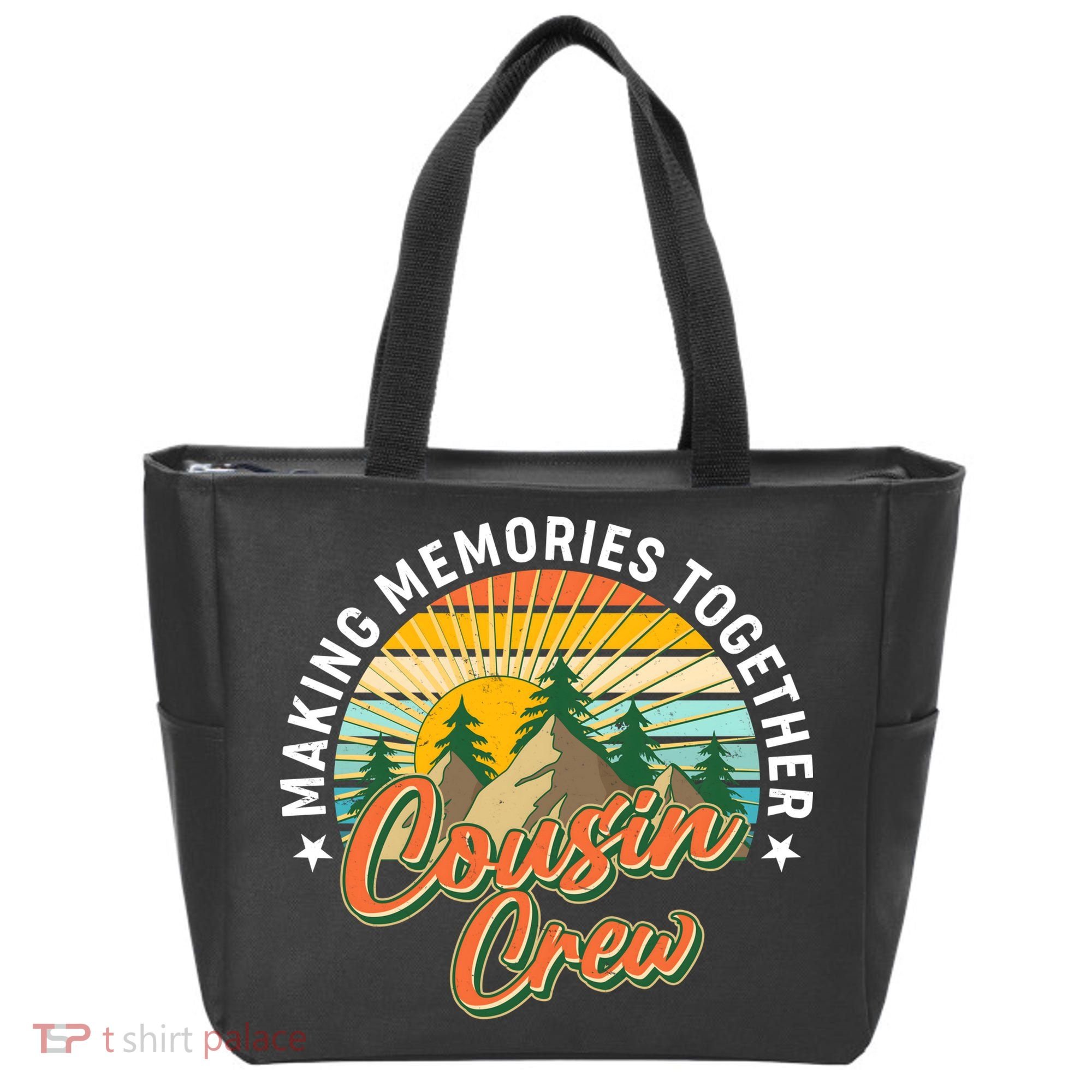 Making Memories Together Cousin Crew Tote Bag