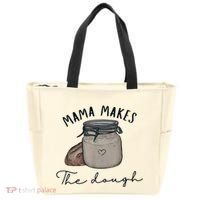 Mama Makes The Dough Sour Dough Bread Homemade Mom Tote Bag thumb 0