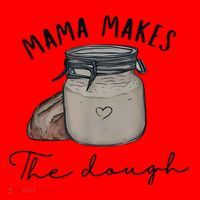 Mama Makes The Dough Sour Dough Bread Homemade Mom Santa Hat thumb 1