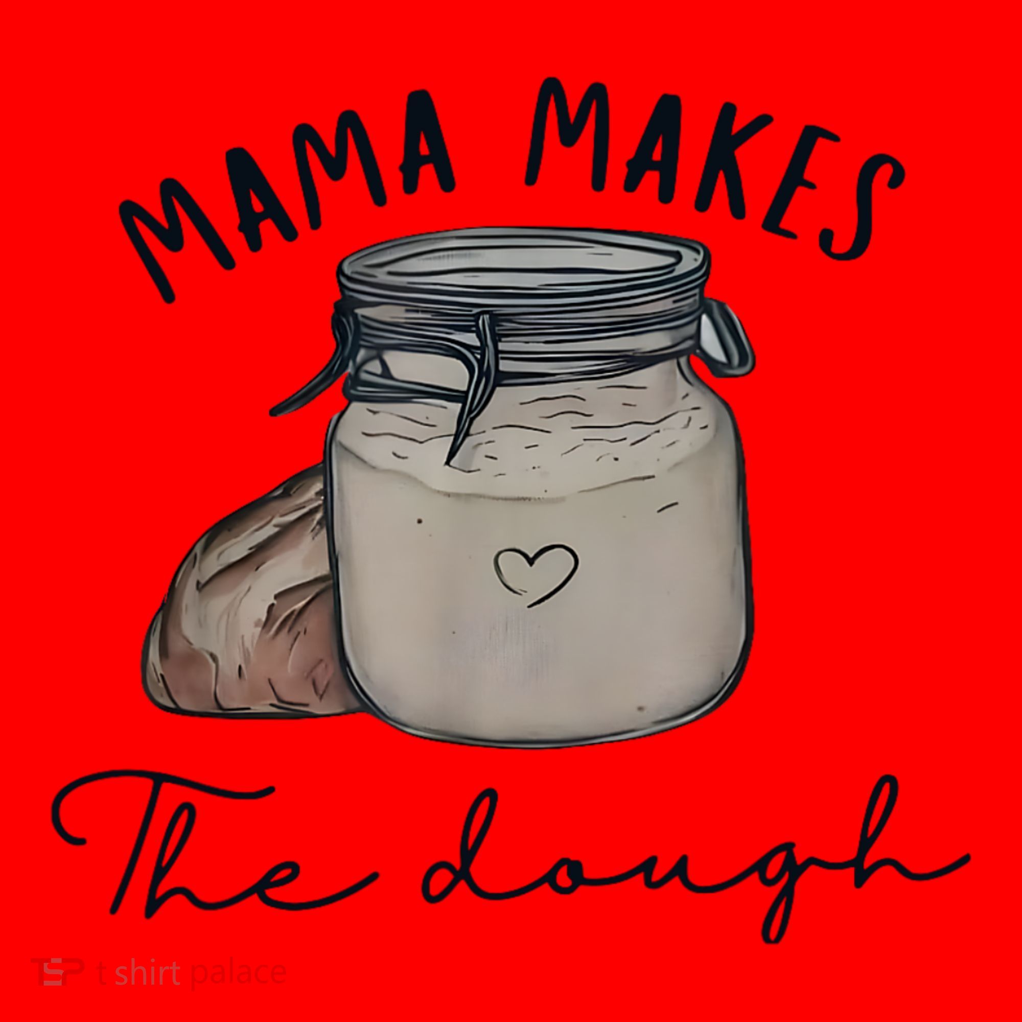 Mama Makes The Dough Sour Dough Bread Homemade Mom Santa Hat