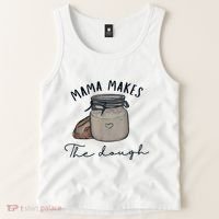 Mama Makes The Dough Sour Dough Bread Homemade Mom Tank Top thumb 2