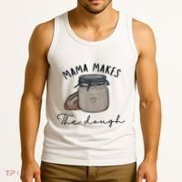 Mama Makes The Dough Sour Dough Bread Homemade Mom Tank Top thumb 3