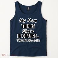My Mom Thinks She's In Charge...That's So Cute Tank Top thumb 2
